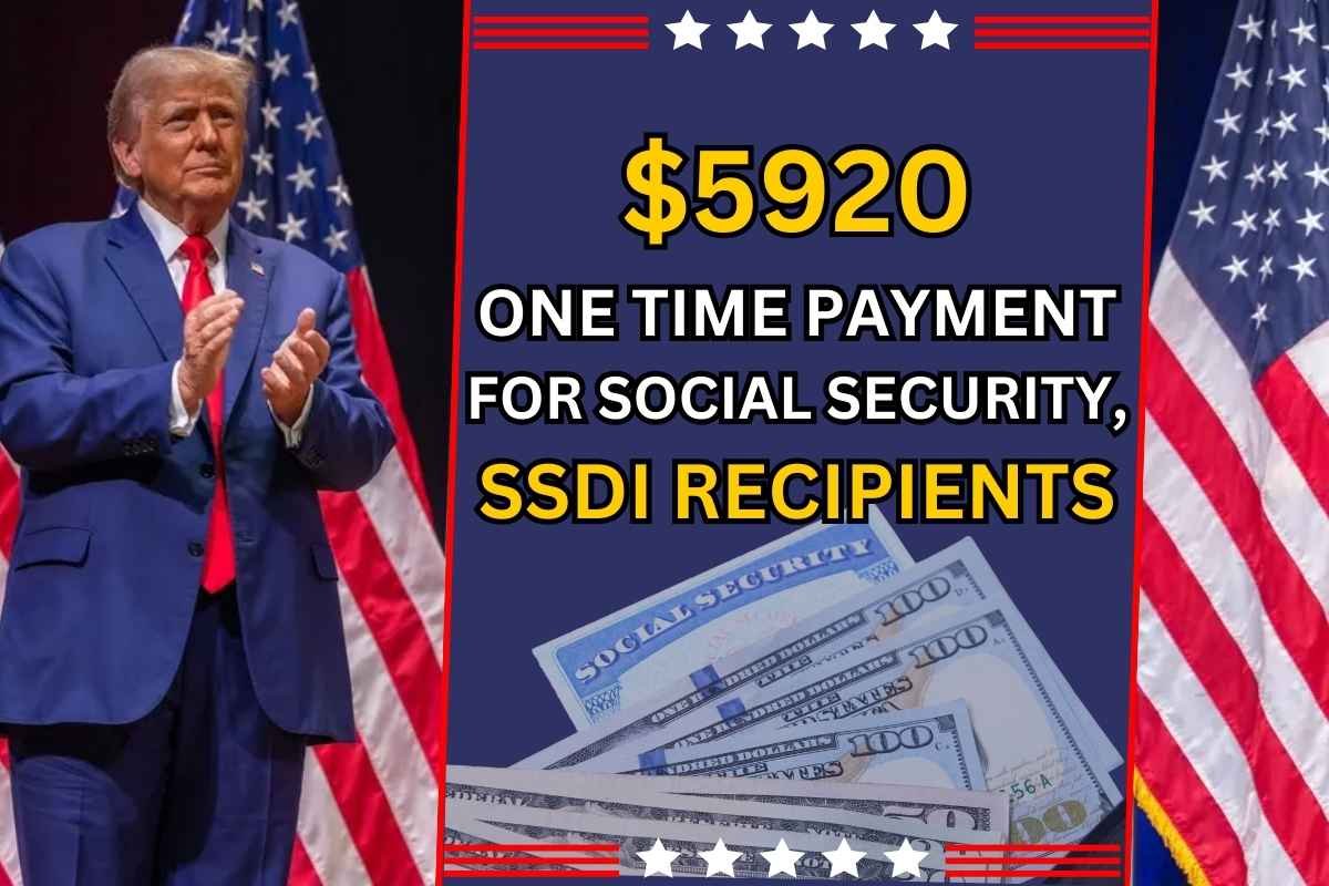 $5920 One Time Payment For Social Security, SSDI Recipients In January ...